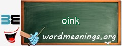 WordMeaning blackboard for oink